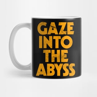 Gaze Into The Abyss Mug